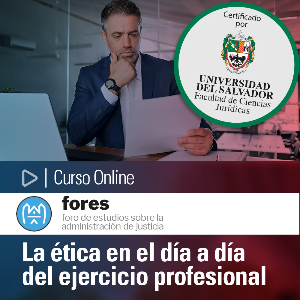 La ética en el día a día del ejercicio profesional 